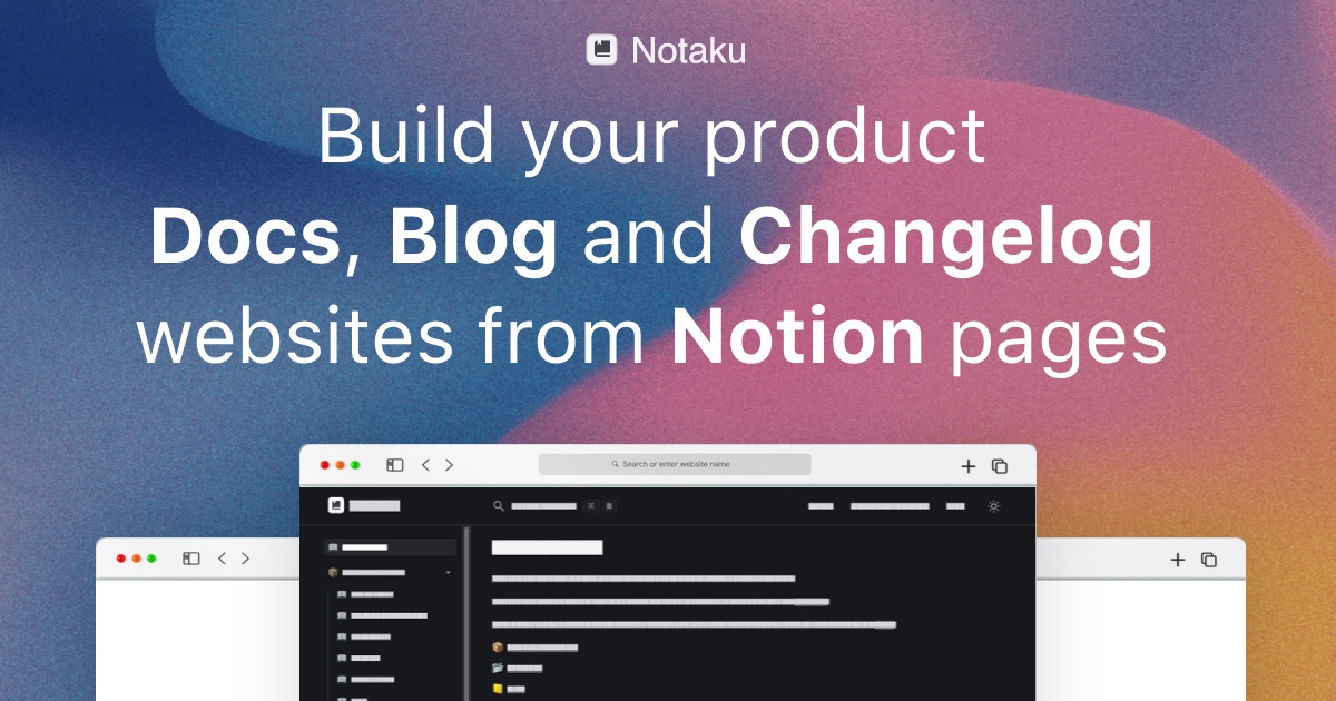 Notaku - Create your company essential websites with Notion